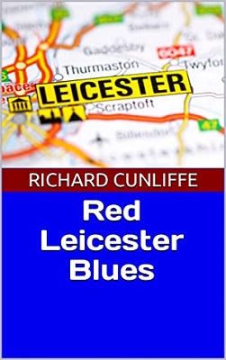 Red Leicester blues by Richard Cunliffe