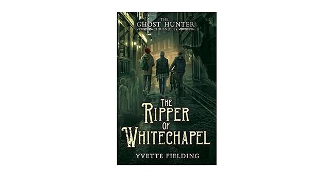 Feature Image - The Ripper of Whitechapel by Yvette Fielding