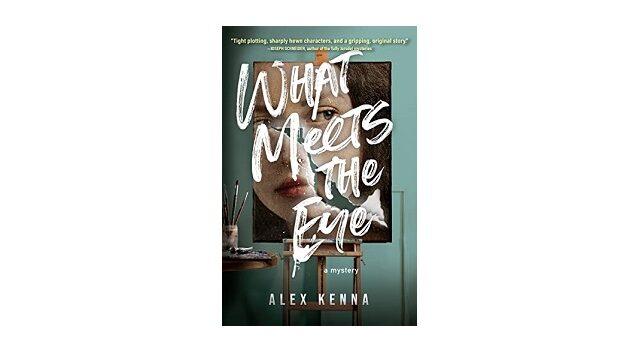 Feature Image - What Meets the Eye by Alex Kenna