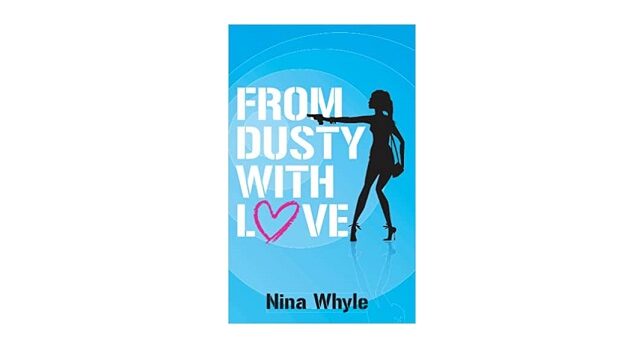 Feature Image - From Dusty with Love by Nina Whyle