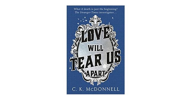 Feature Image - Love will Tear us Apart by C. K. McDonnell