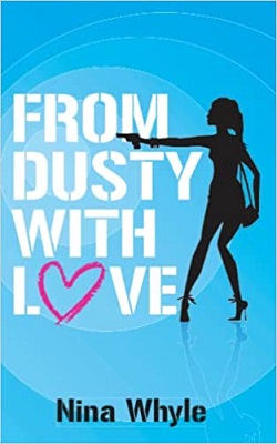 From Dusty with Love by Nina Whyle