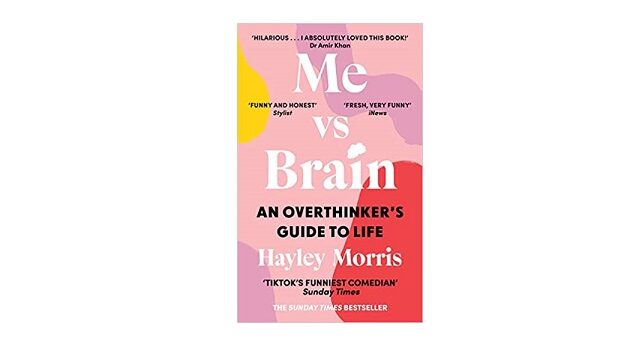 Feature Image - Me Vs Brain by Hayley Morris