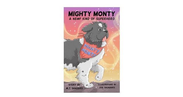 Feature Image - Mighty Monty by M T Sanders