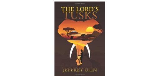 Feaure Image - The Lord's Tusk by Jeffrey Ulin