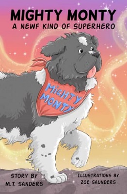 Mighty Monty by M T Sanders