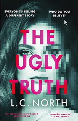 The Ugly Truth by L.C. North
