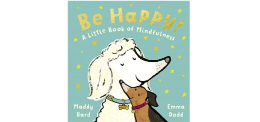 Feature Image - Be Happy by Maddy Bird