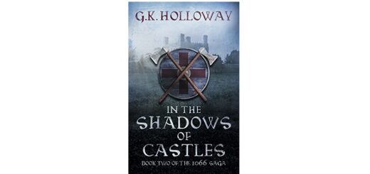 Feature Image - In The Shadows of Castles by G.K. Holloway