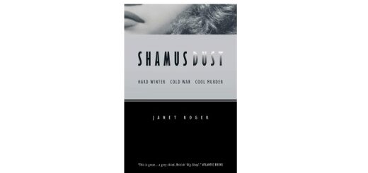 Feature Image - Shamus Dust by Janet Roger