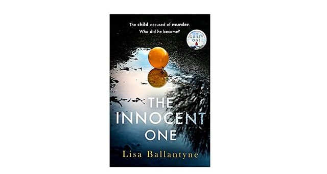 Feature Image - The Innocent One by Lisa Ballantyne