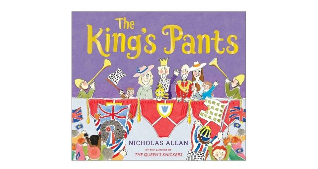 Feature Image - The King's Pants by Nicholas Allan