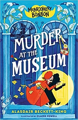 Murder at the Museum by Alasdair Beckett King
