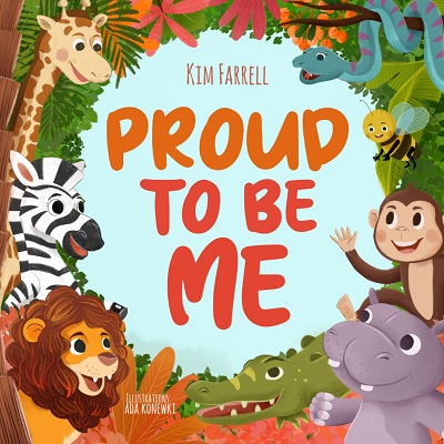 Proud to be me by Kim Farrell