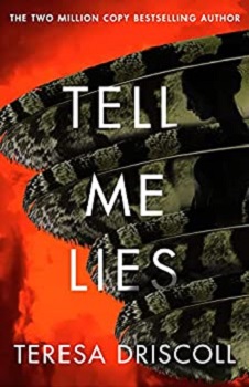 Tell Me Lies by Teresa Driscoll