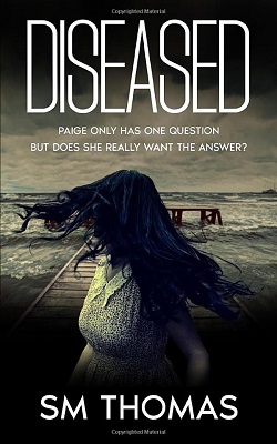 Diseased by SM Thomas
