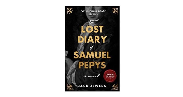 Feature Image - The Lost Diary of Samuel Pepys by Jack Jewers