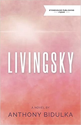 Livingsky by Anthony Bidulka