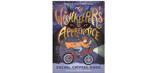 Feature Image - The Wishkeeper's Apprentice by Rachel Chivers Khoo