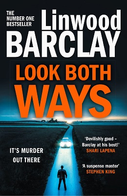 Look Both Ways by Linwood Barclay