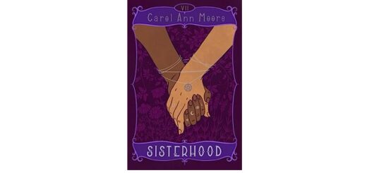 Feature Image - Sisterhood by Carol Ann Moore