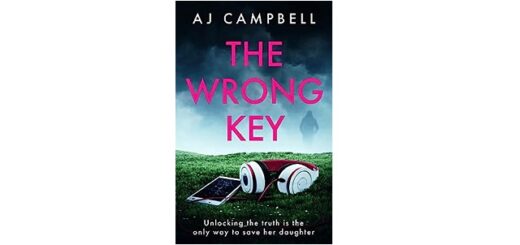 Feature Image - The Wrong Key by AJ Campbell