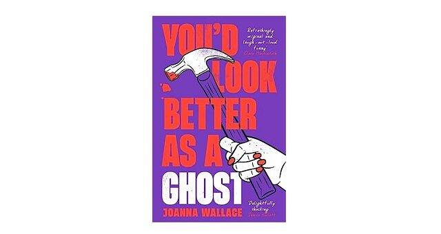 Feature Image - Youd Look Better as a Ghost by Joanne Wallace