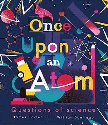 Once Upon an Atom by James Carter