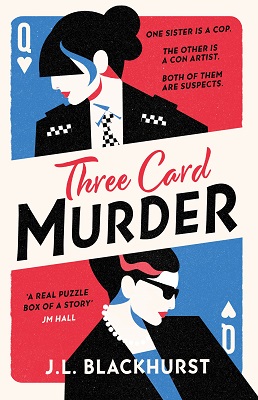 Three Card Murder by J.L. Blackhurst