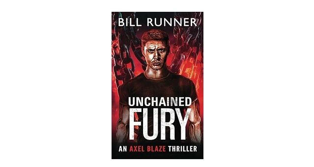 Feature Image - Unchained Fury by Bill Runner