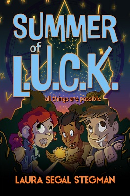 Summer of L U C K by Laura Segal Stegman