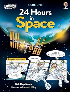 24 Hours in Space by Rob Lloyd Jones