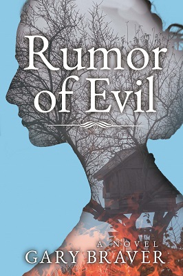 Rumor of Evil Gary Braver