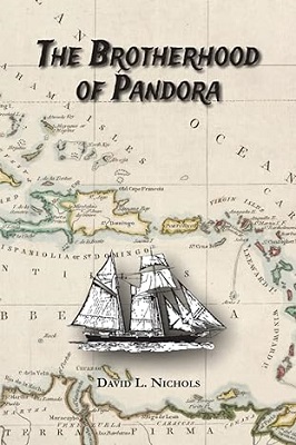 The Brotherhood of Pandora by David L. Nichols