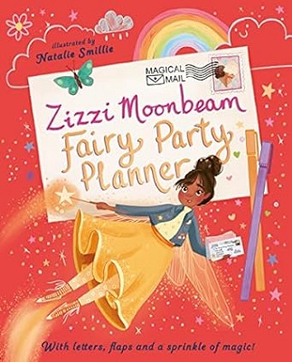 Zizzi Moonbean Fairy Party Planner by Emily Hibbs