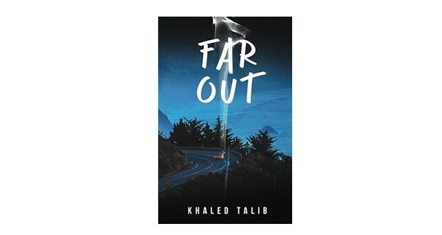 Feature Image - Far Out by Khalid Talib