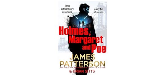 Feature Image - Holmes, Margaret and Poe by James Patterson