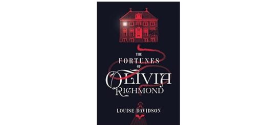 Feature Image - The Fortunes of Olivia Richmond by Louise Davidson