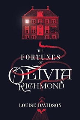 The Fortunes of Olivia Richmond by Louise Davidson