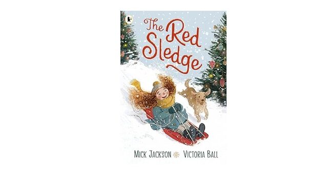 Feature Image - The Red Sledge by Mick Jackson