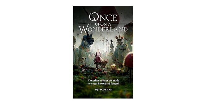 Feature Image - Once Upon a Wonderland by DJ Stoneham