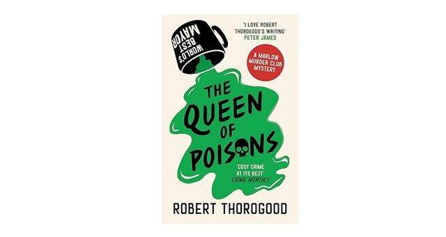 Feature Image - The Queen of Poisons by Robert Thorogood