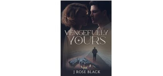 Feature Image - Vengefully Yours by J Rose Black