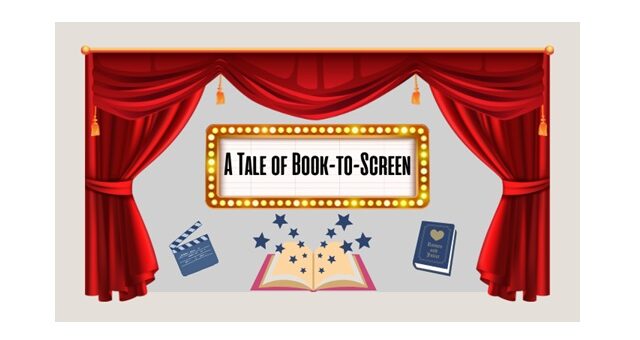 Feature Image - a tale of Book to screen adaptations