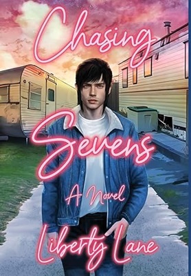 chasing sevens by liberty lane