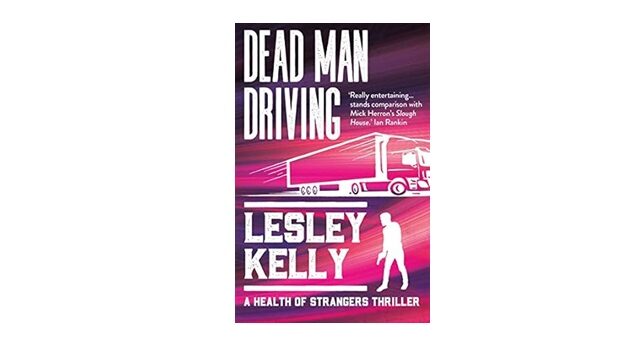 Feature Image - Dead Man Driving by Lesley Kelly