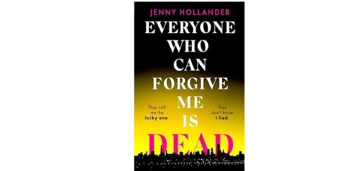 Feature Image - Everyone Who Can Forgive Me is Dead by Jenny Hollander