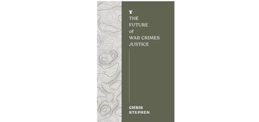 Feature Image - The Future of War Crimes Justice by Chris Stephen