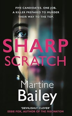 sharp scratch by Martine Bailey