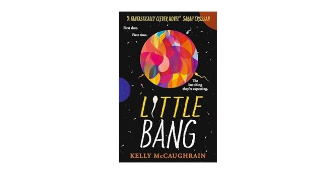 Feature Image - Little Bang by Kelly McCaughrain